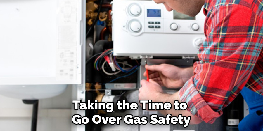 Taking the Time to Go Over Gas Safety