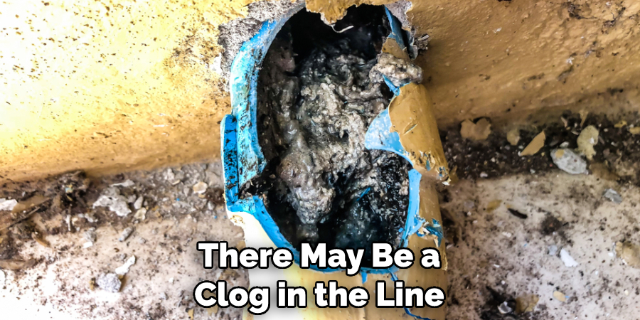 There May Be a Clog in the Line