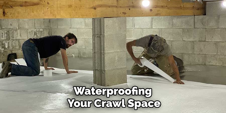 Waterproofing Your Crawl Space