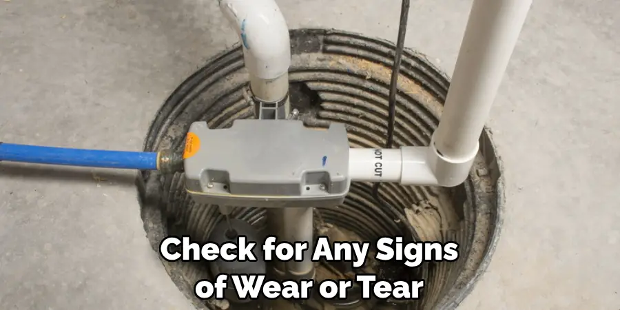 Check for Any Signs of Wear or Tear