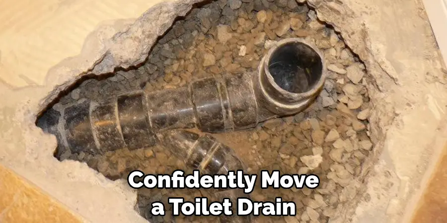 Confidently Move a Toilet Drain