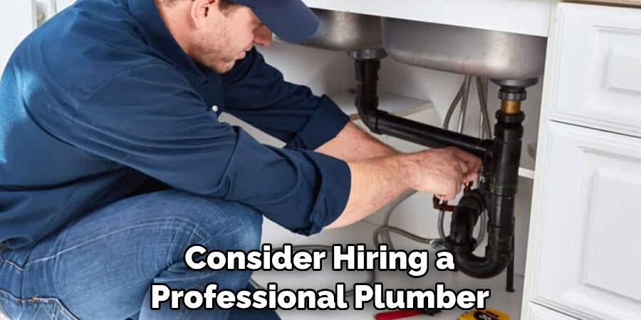 Consider Hiring a Professional Plumber
