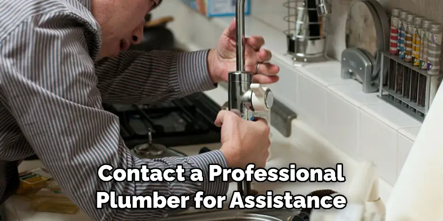 Contact a Professional Plumber for Assistance