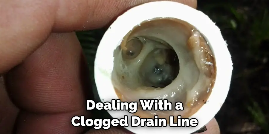 Dealing With a Clogged Drain Line