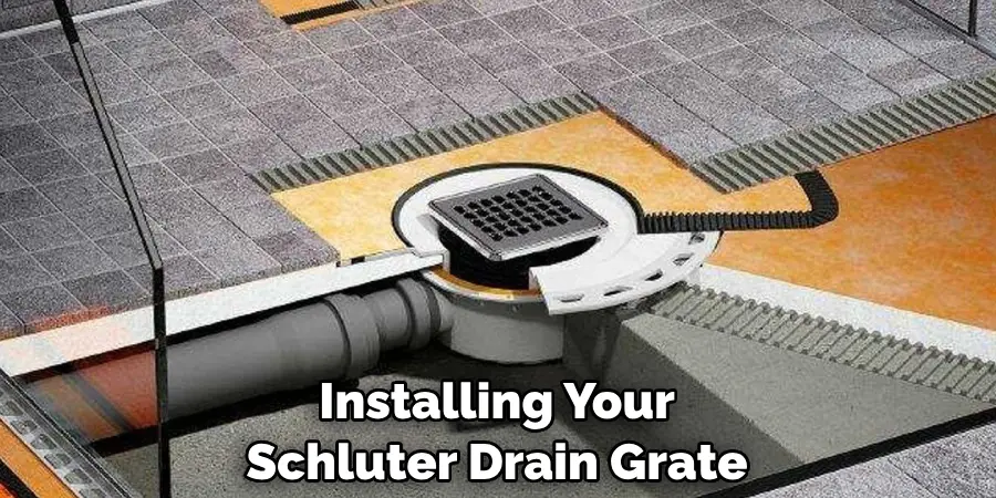 Installing Your Schluter Drain Grate