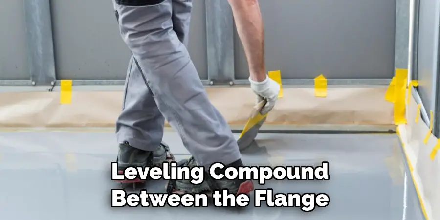 Leveling Compound Between the Flange