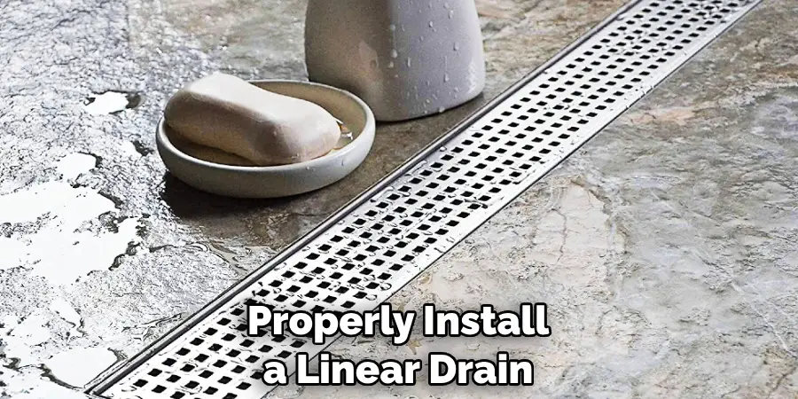 Properly Install a Linear Drain