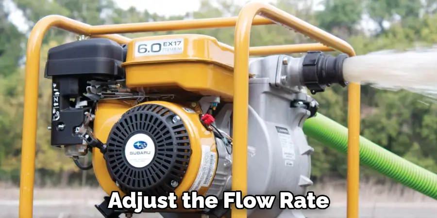 Adjust the Flow Rate