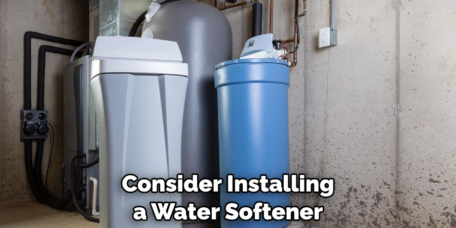 Consider Installing a Water Softener