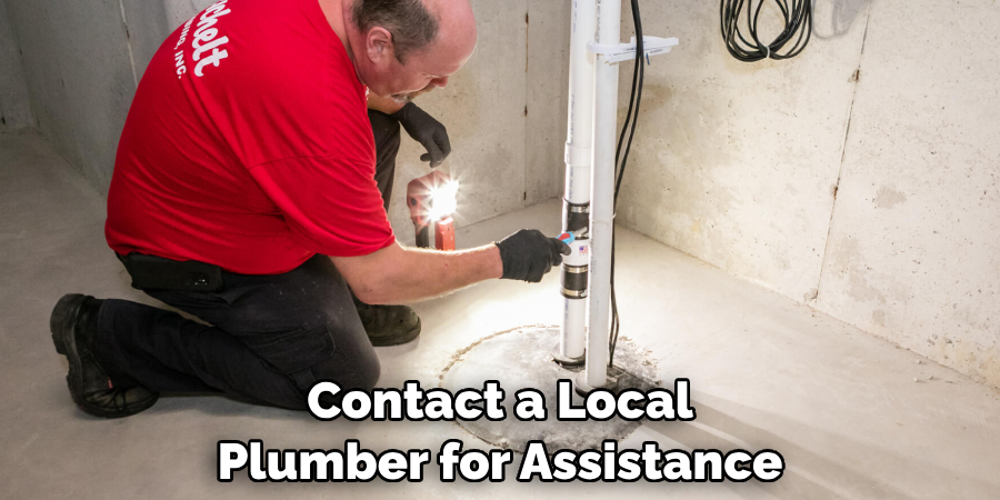 Contact a Local Plumber for Assistance