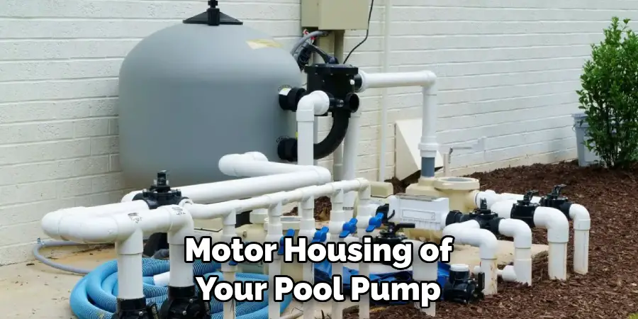 Motor Housing of Your Pool Pump