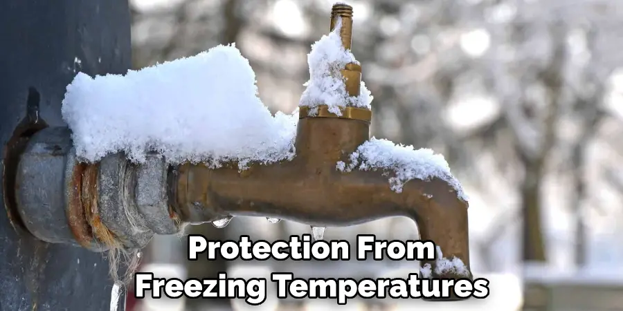 Protection From Freezing Temperatures