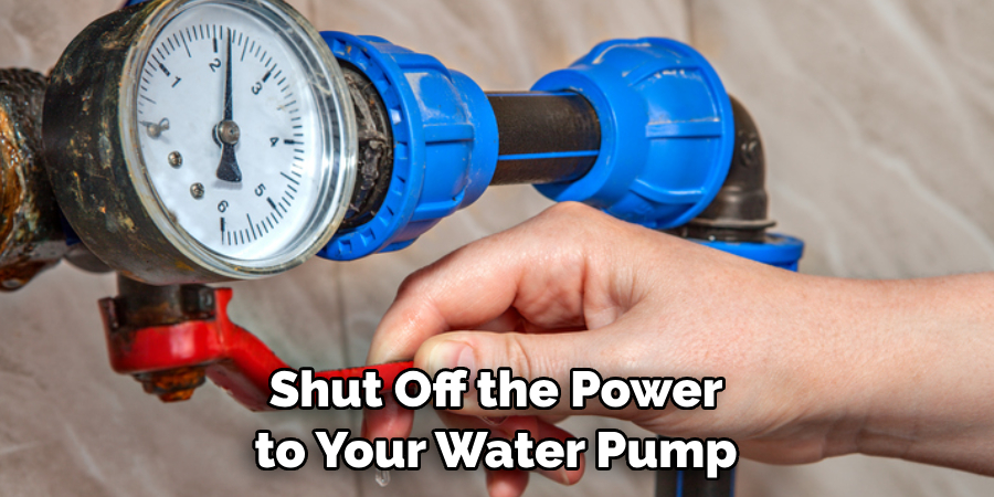 Shut Off the Power to Your Water Pump