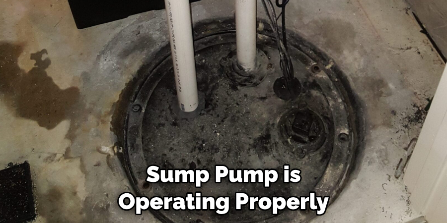 Sump Pump is Operating Properly