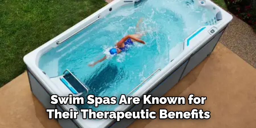 Swim Spas Are Known for Their Therapeutic Benefits