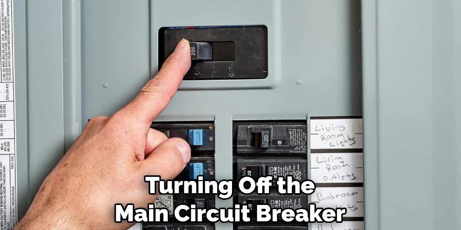 Turning Off the Main Circuit Breaker