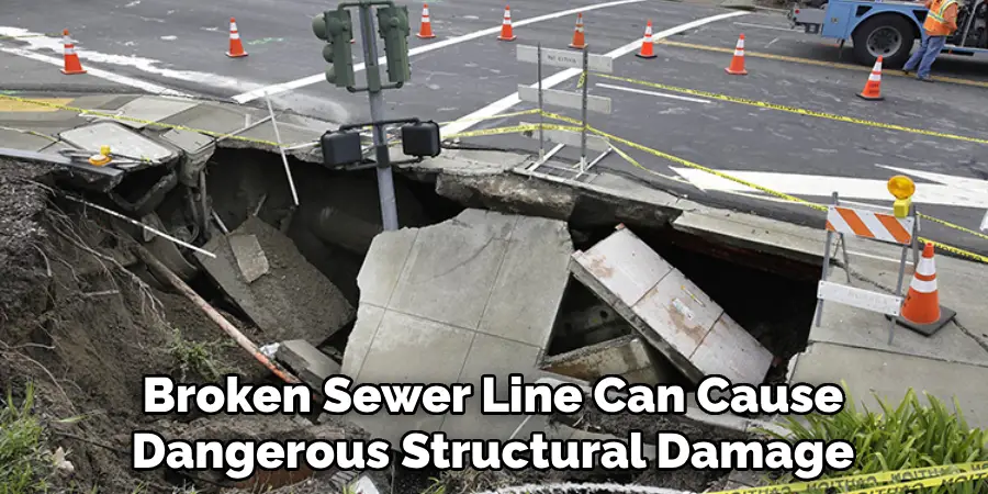 Broken Sewer Line Can Cause Dangerous Structural Damage