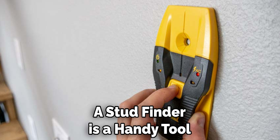 A Stud Finder is a Handy Tool