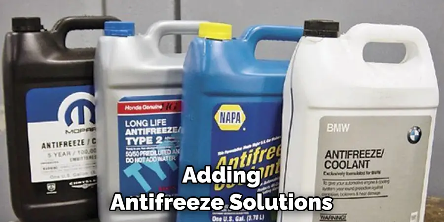 Adding Antifreeze Solutions