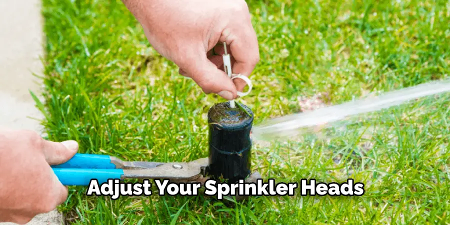 Adjust Your Sprinkler Heads