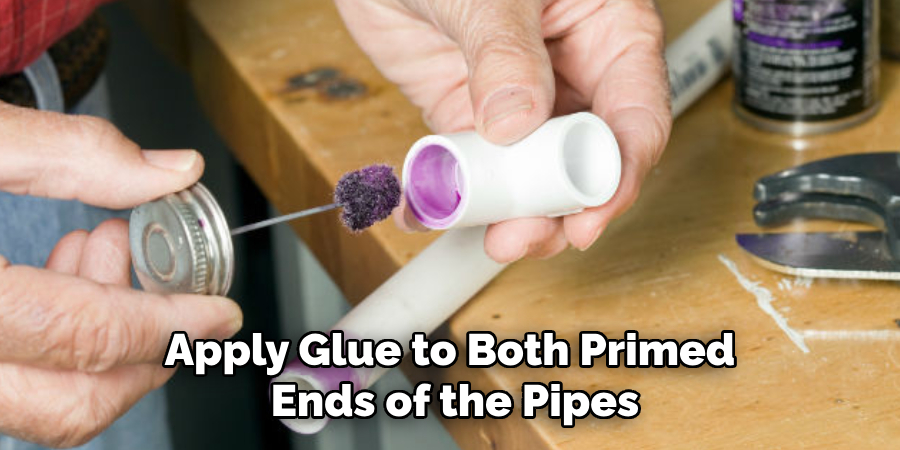Apply Glue to Both Primed Ends of the Pipes