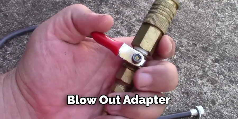 Blow Out Adapter