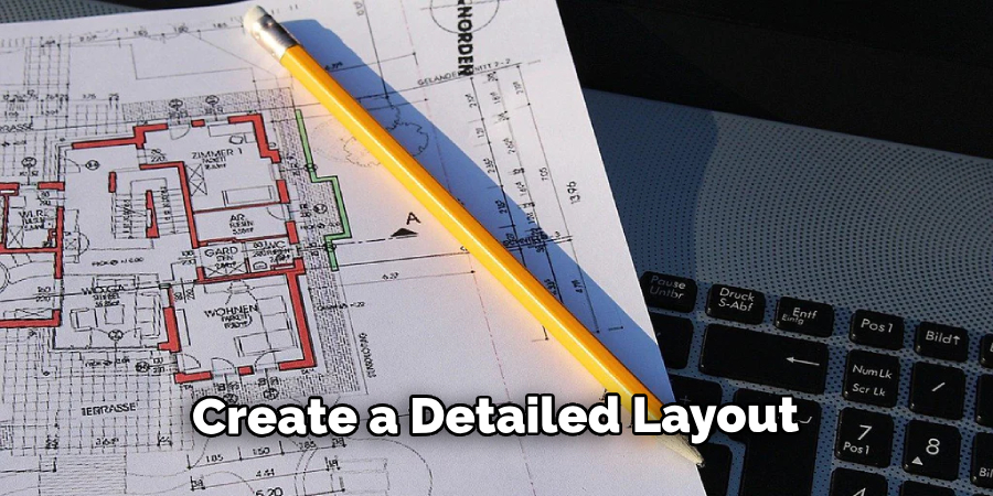 Create a Detailed Layout