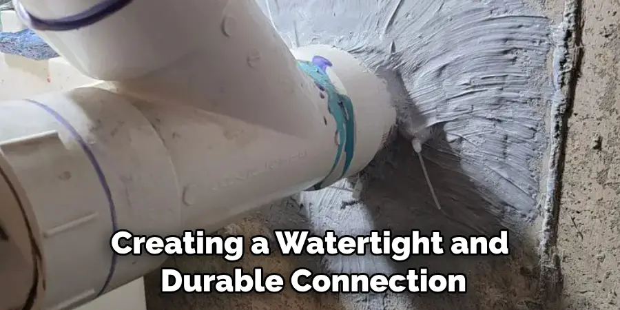Creating a Watertight and Durable Connection