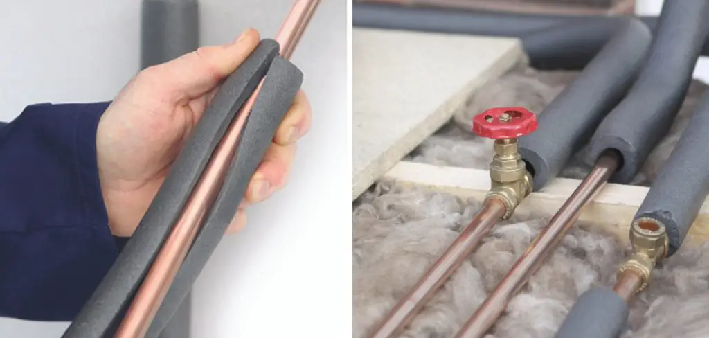 How to Insulate Exposed Water Pipes