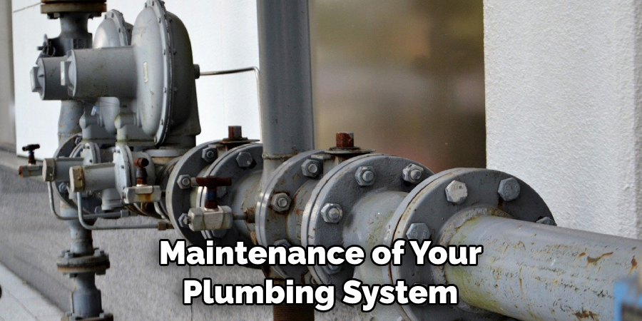 Maintenance of Your Plumbing System