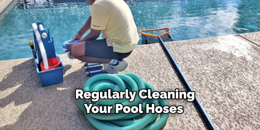 Regularly Cleaning Your Pool Hoses 