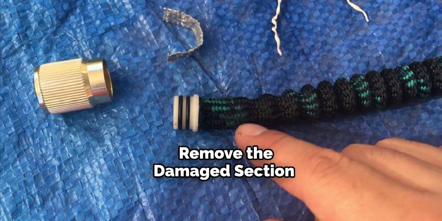 Remove the Damaged Section 