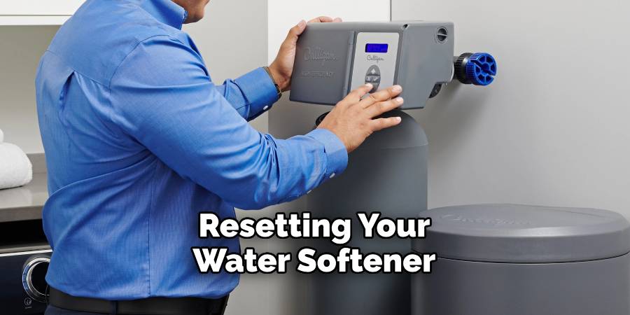 Resetting Your Water Softener