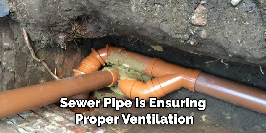 Sewer Pipe is Ensuring Proper Ventilation