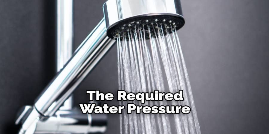 The Required Water Pressure