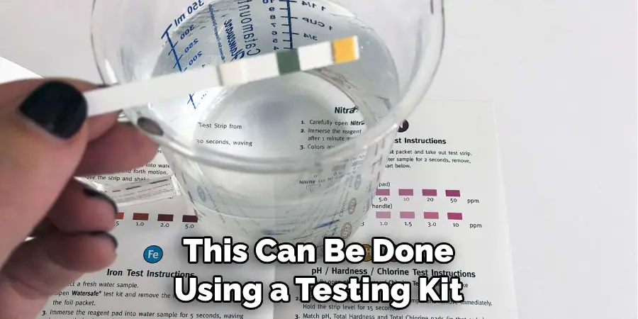 This Can Be Done Using a Testing Kit