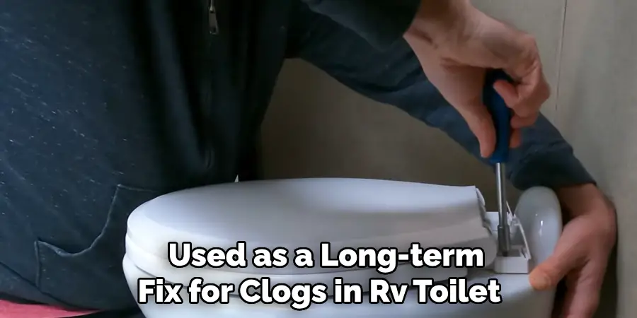  Used as a Long-term Fix for Clogs in Rv Toilet 