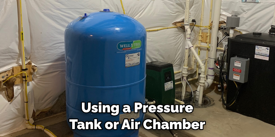 Using a Pressure Tank or Air Chamber