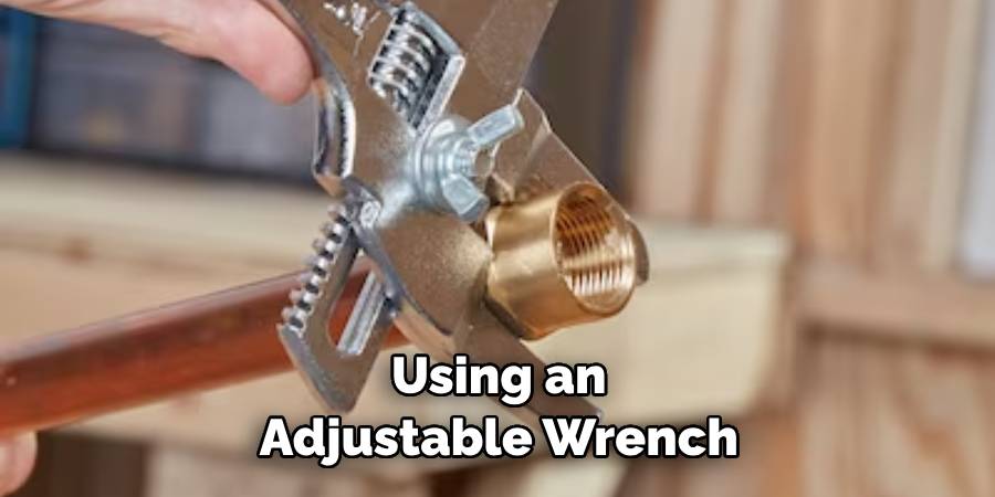 Using an Adjustable Wrench