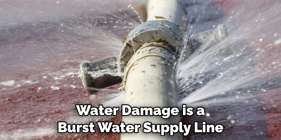 Water Damage is a Burst Water Supply Line