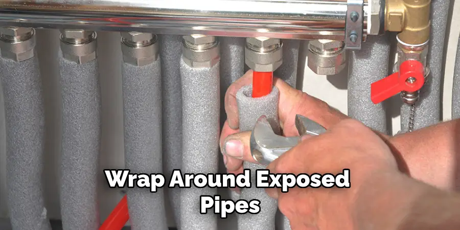 Wrap Around Exposed Pipes