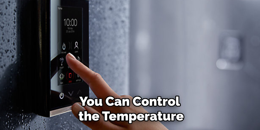 You Can Control the Temperature