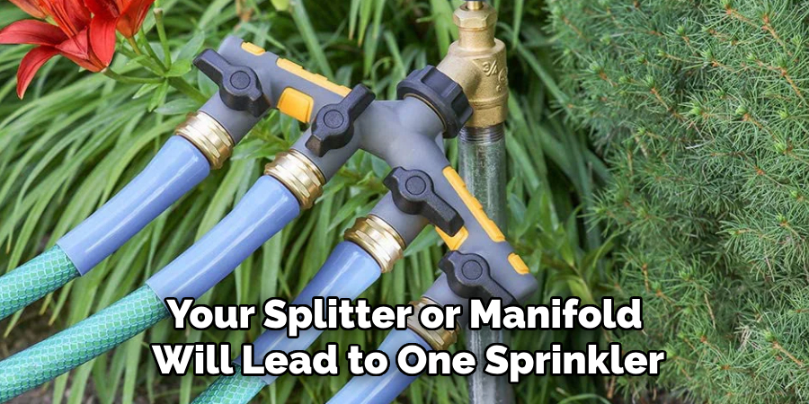 Your Splitter or Manifold Will Lead to One Sprinkler