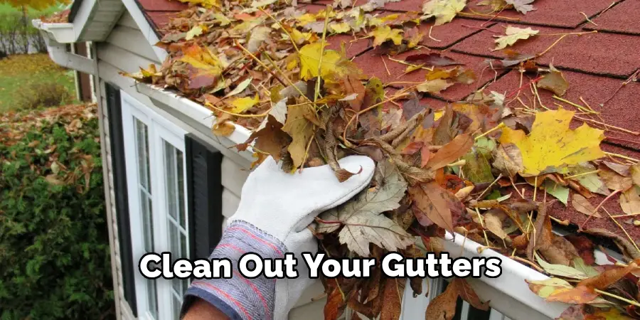 Clean Out Your Gutters