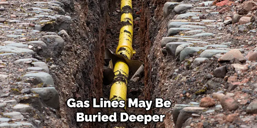 Gas Lines May Be Buried Deeper