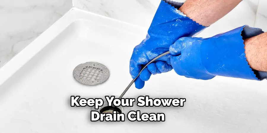 Keep Your Shower Drain Clean 