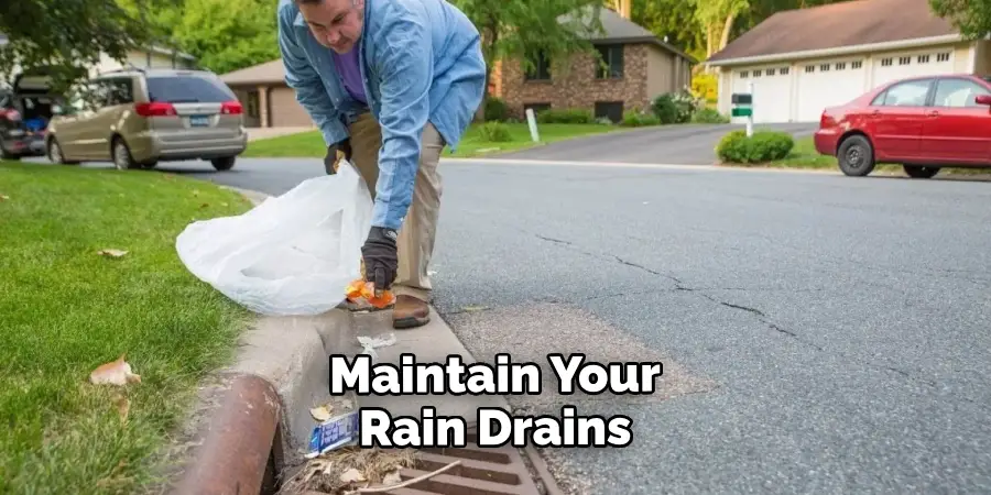 Maintain Your Rain Drains