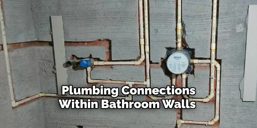 Plumbing Connections Within Bathroom Walls 