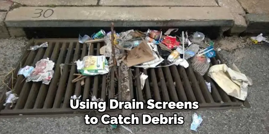 Using Drain Screens to Catch Debris