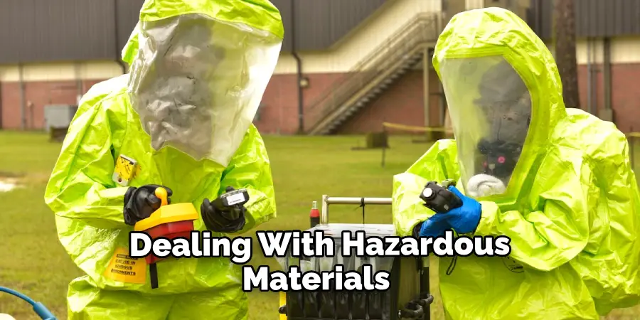 dealing with hazardous materials